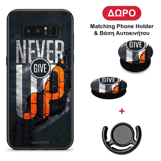 Never Give Up - Samsung Galaxy Note 8 θήκη + Δώρο Phone Holder & Βάση Αυτοκινήτου