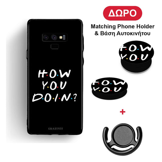 How You Doin - Samsung Galaxy Note 9 θήκη + Δώρο Phone Holder & Βάση Αυτοκινήτου