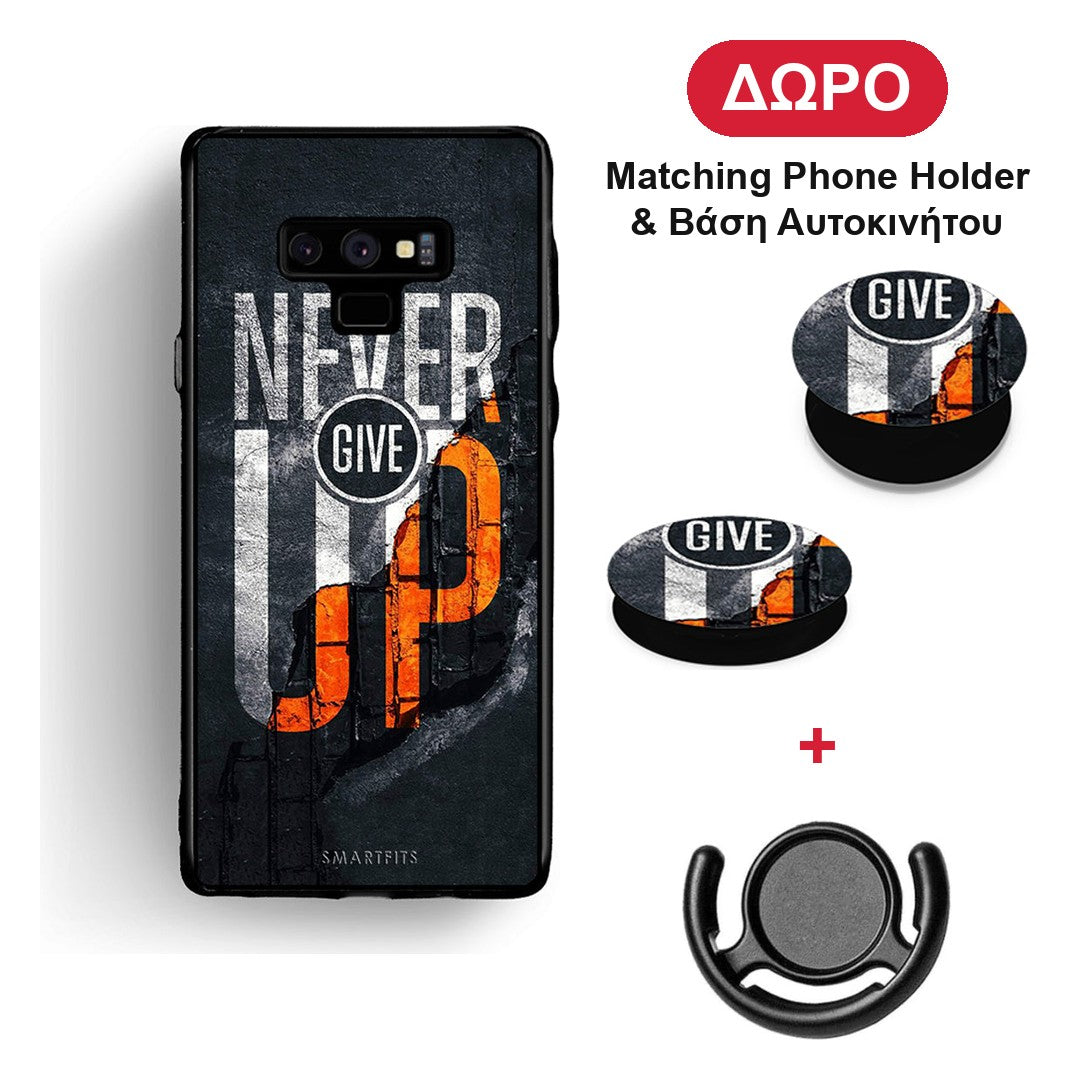 Never Give Up - Samsung Galaxy Note 9 θήκη + Δώρο Phone Holder & Βάση Αυτοκινήτου