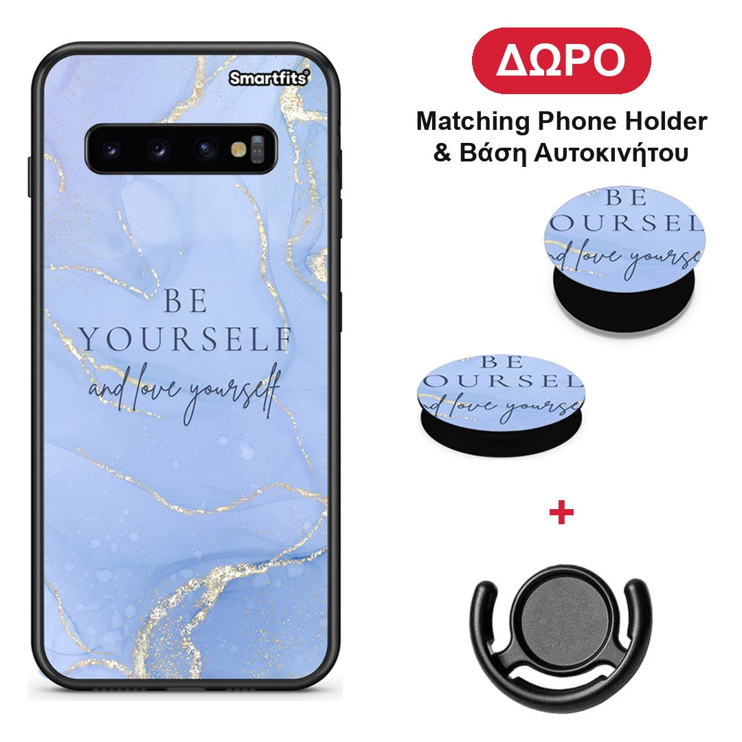 Be Yourself - Samsung Galaxy S10+ θήκη + Δώρο Phone Holder & Βάση Αυτοκινήτου