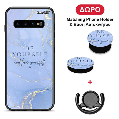 Be Yourself - Samsung Galaxy S10+ θήκη + Δώρο Phone Holder & Βάση Αυτοκινήτου