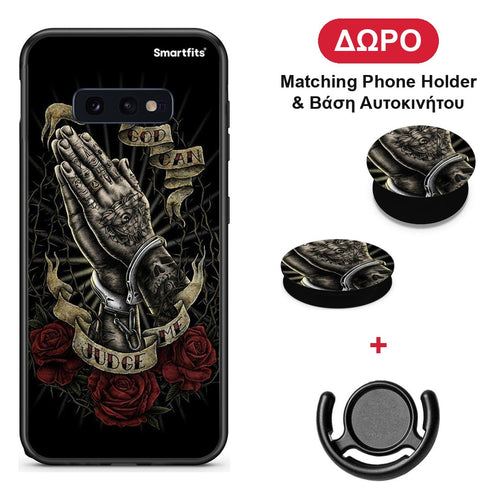 Judge By God - Samsung Galaxy S10e θήκη + Δώρο Phone Holder & Βάση Αυτοκινήτου