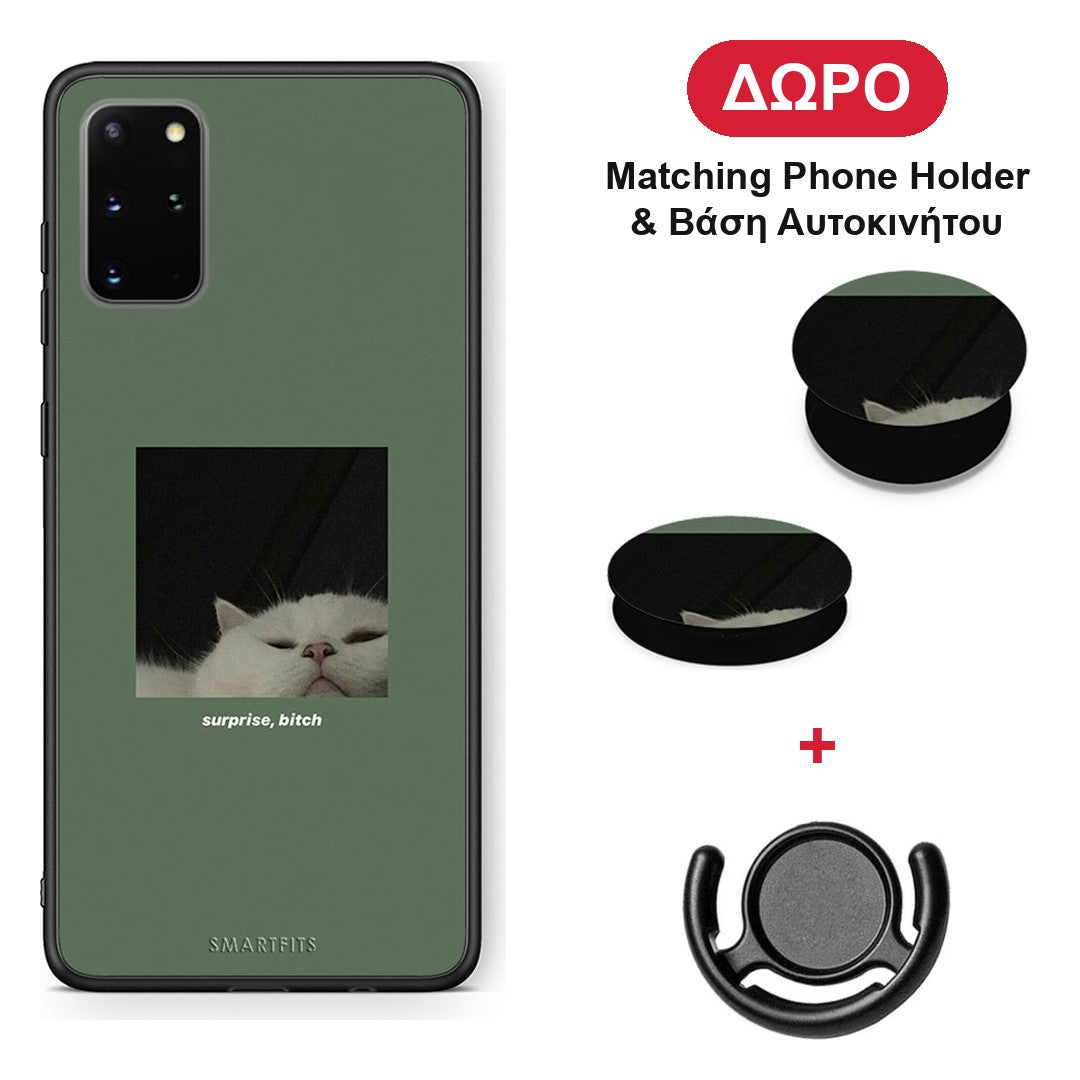 Bitch Surprise - Samsung Galaxy S20+ θήκη + Δώρο Phone Holder & Βάση Αυτοκινήτου