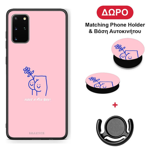 Nice Day - Samsung Galaxy S20+ θήκη + Δώρο Phone Holder & Βάση Αυτοκινήτου