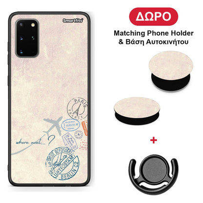 Where Next - Samsung Galaxy S20+ θήκη + Δώρο Phone Holder & Βάση Αυτοκινήτου