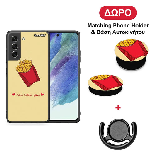 Fries Before Guys - Samsung Galaxy S21 FE θήκη + Δώρο Phone Holder & Βάση Αυτοκινήτου