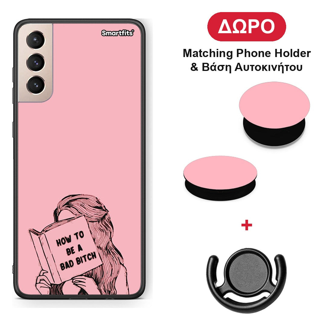 Bad Bitch - Samsung Galaxy S21+ θήκη + Δώρο Phone Holder & Βάση Αυτοκινήτου