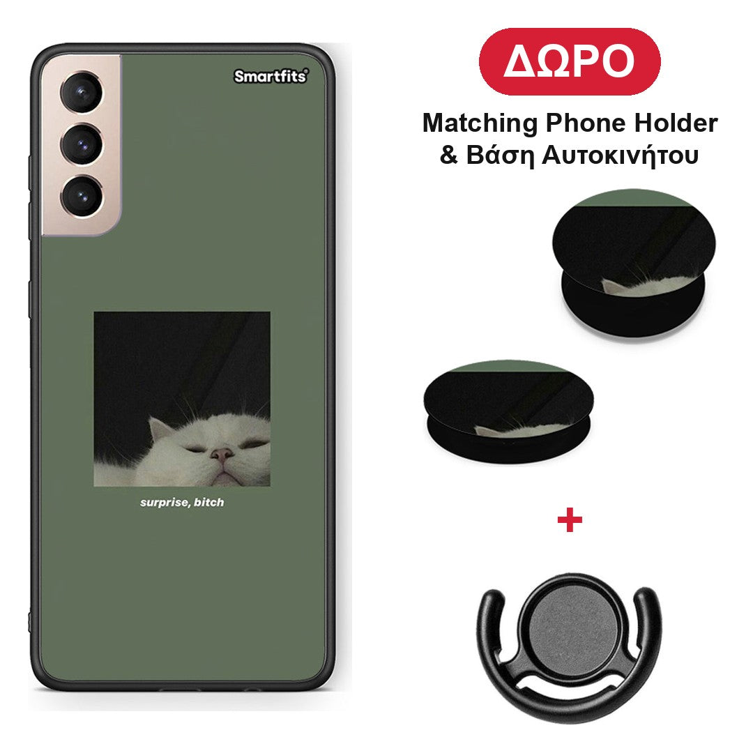 Bitch Surprise - Samsung Galaxy S21+ θήκη + Δώρο Phone Holder & Βάση Αυτοκινήτου