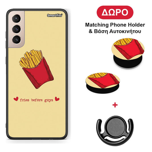Fries Before Guys - Samsung Galaxy S21+ θήκη + Δώρο Phone Holder & Βάση Αυτοκινήτου