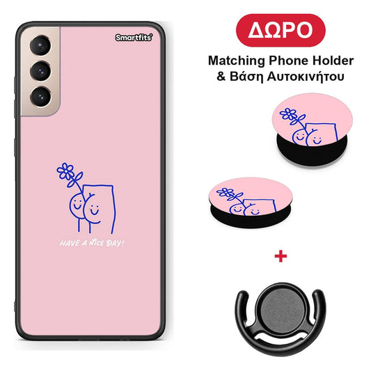 Nice Day - Samsung Galaxy S21+ θήκη + Δώρο Phone Holder & Βάση Αυτοκινήτου