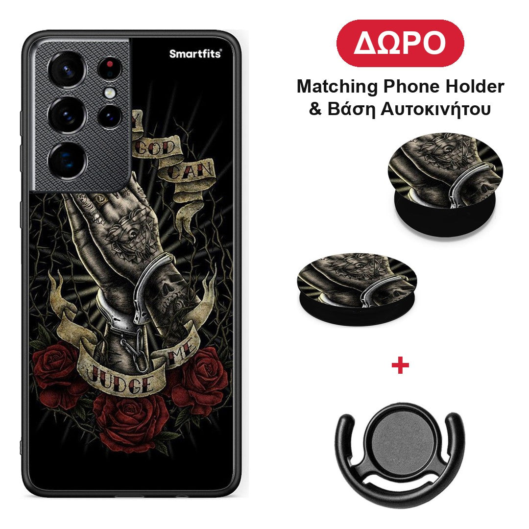Judge By God - Samsung Galaxy S21 Ultra θήκη + Δώρο Phone Holder & Βάση Αυτοκινήτου