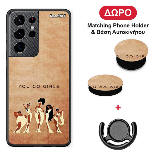 You Go Girl - Samsung Galaxy S21 Ultra θήκη + Δώρο Phone Holder & Βάση Αυτοκινήτου