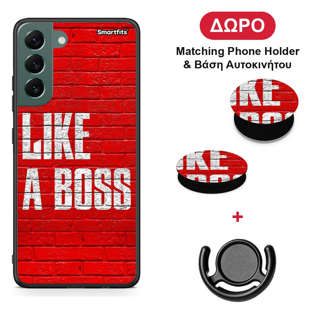 Like A Boss - Samsung Galaxy S22 Plus θήκη + Δώρο Phone Holder & Βάση Αυτοκινήτου