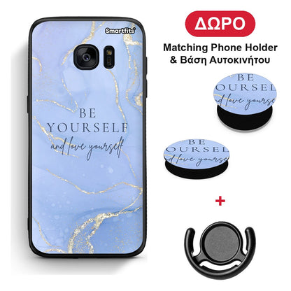 Be Yourself - Samsung Galaxy S7 θήκη + Δώρο Phone Holder & Βάση Αυτοκινήτου