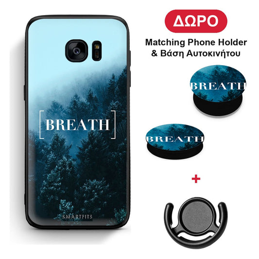 Quote Breath - Samsung Galaxy S7 θήκη + Δώρο Phone Holder & Βάση Αυτοκινήτου