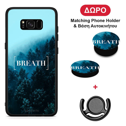 Quote Breath - Samsung Galaxy S8+ θήκη + Δώρο Phone Holder & Βάση Αυτοκινήτου