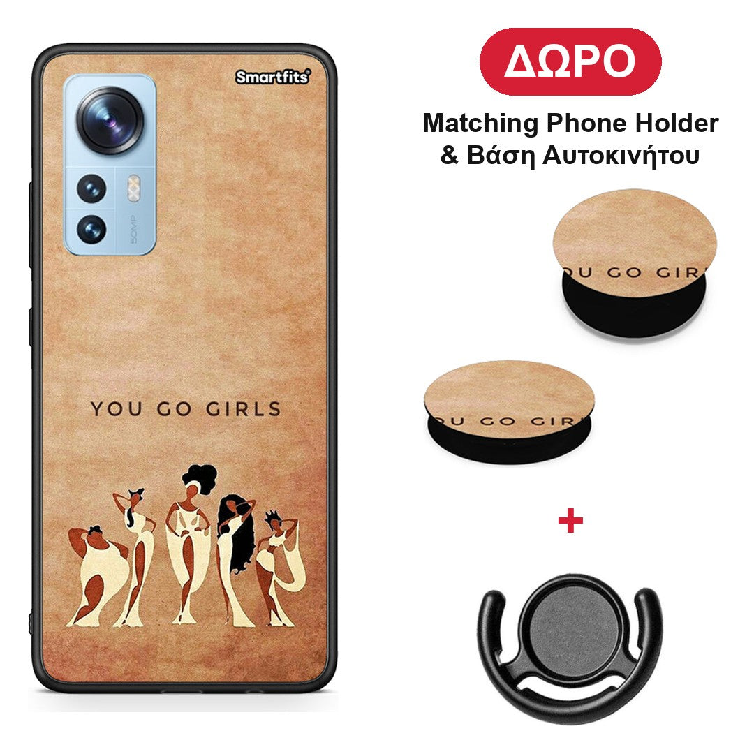 You Go Girl - Xiaomi 12 / 12X 5G θήκη + Δώρο Phone Holder & Βάση Αυτοκινήτου