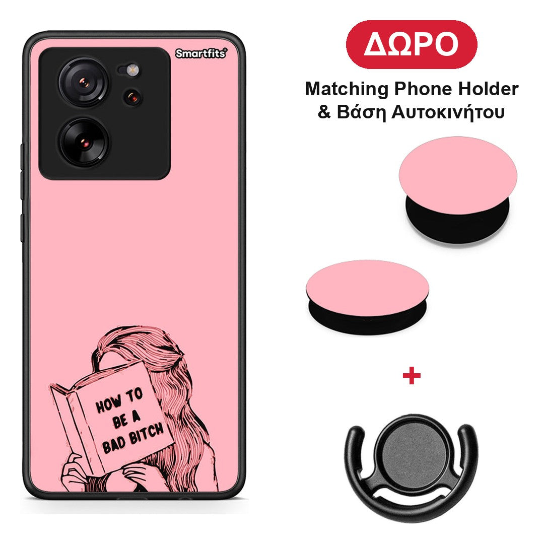 Bad Bitch - Xiaomi 13T θήκη + Δώρο Phone Holder & Βάση Αυτοκινήτου