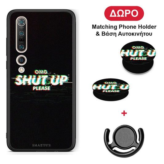 OMG ShutUp - Xiaomi Mi 10 θήκη + Δώρο Phone Holder & Βάση Αυτοκινήτου
