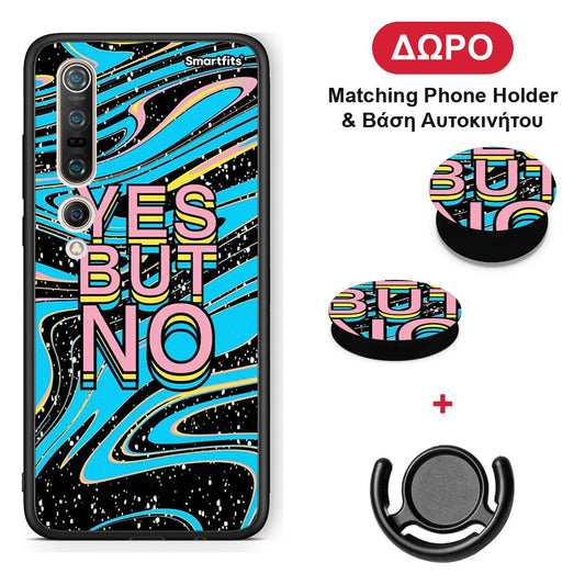 Yes But No - Xiaomi Mi 10 θήκη + Δώρο Phone Holder & Βάση Αυτοκινήτου