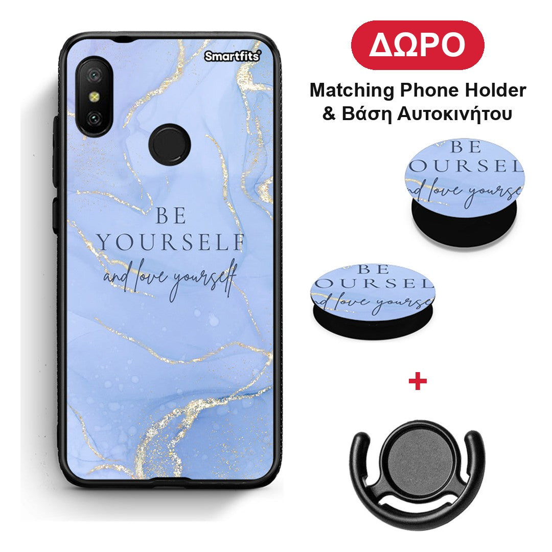 Be Yourself - Xiaomi Mi A2 Lite θήκη + Δώρο Phone Holder & Βάση Αυτοκινήτου