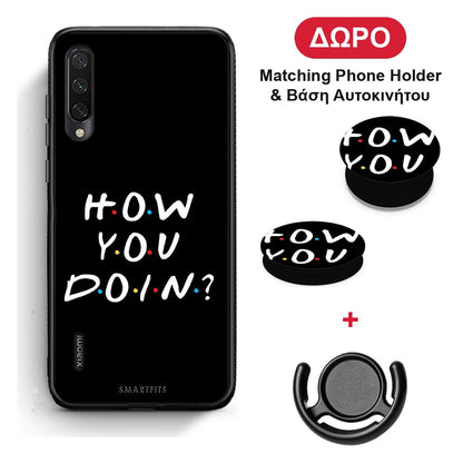 How You Doin - Xiaomi Mi A3 θήκη + Δώρο Phone Holder & Βάση Αυτοκινήτου