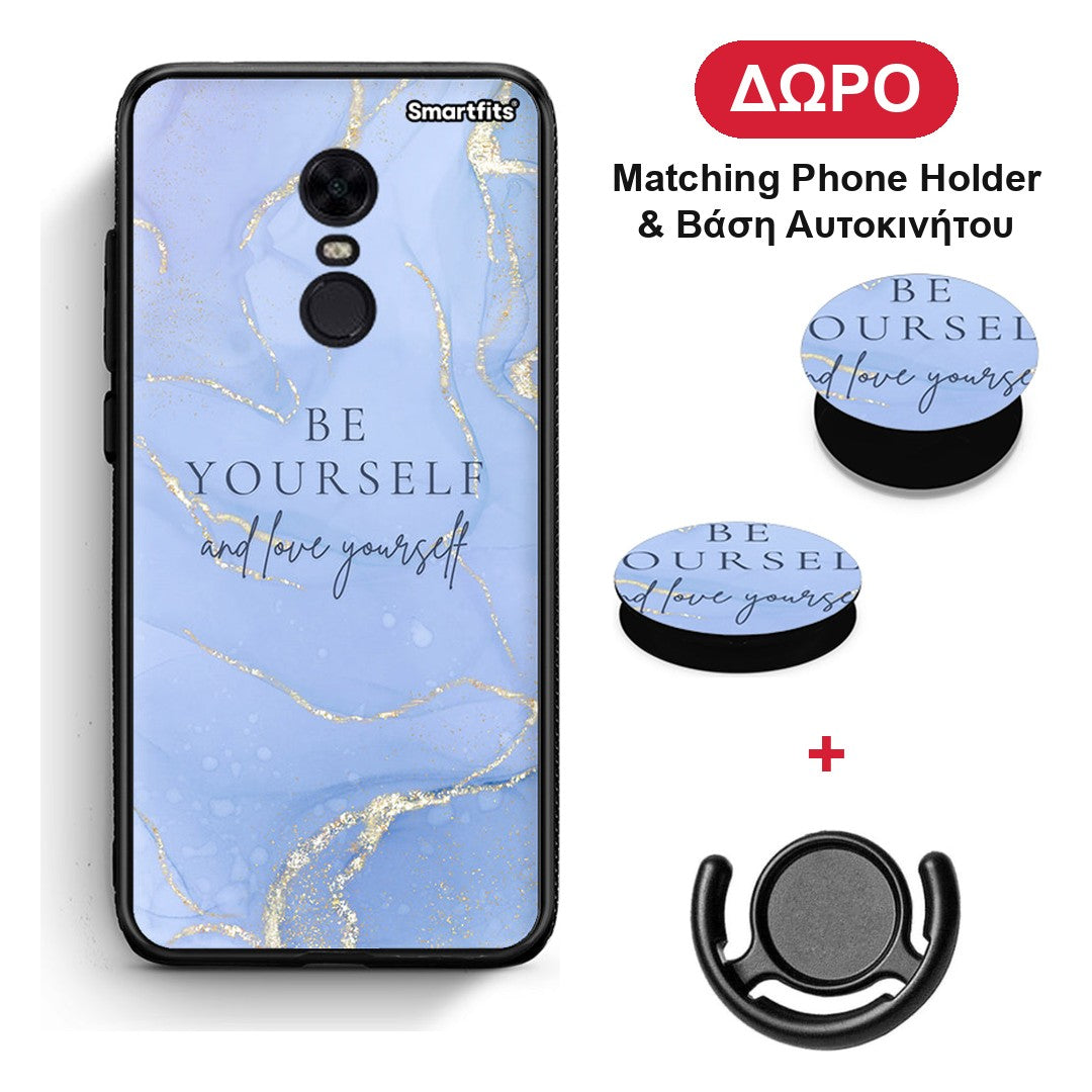 Be Yourself - Xiaomi Redmi 5 Plus θήκη + Δώρο Phone Holder & Βάση Αυτοκινήτου