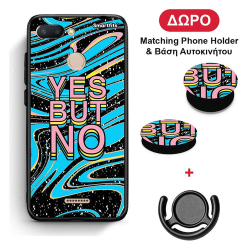 Yes But No - Xiaomi Redmi 6 θήκη + Δώρο Phone Holder & Βάση Αυτοκινήτου