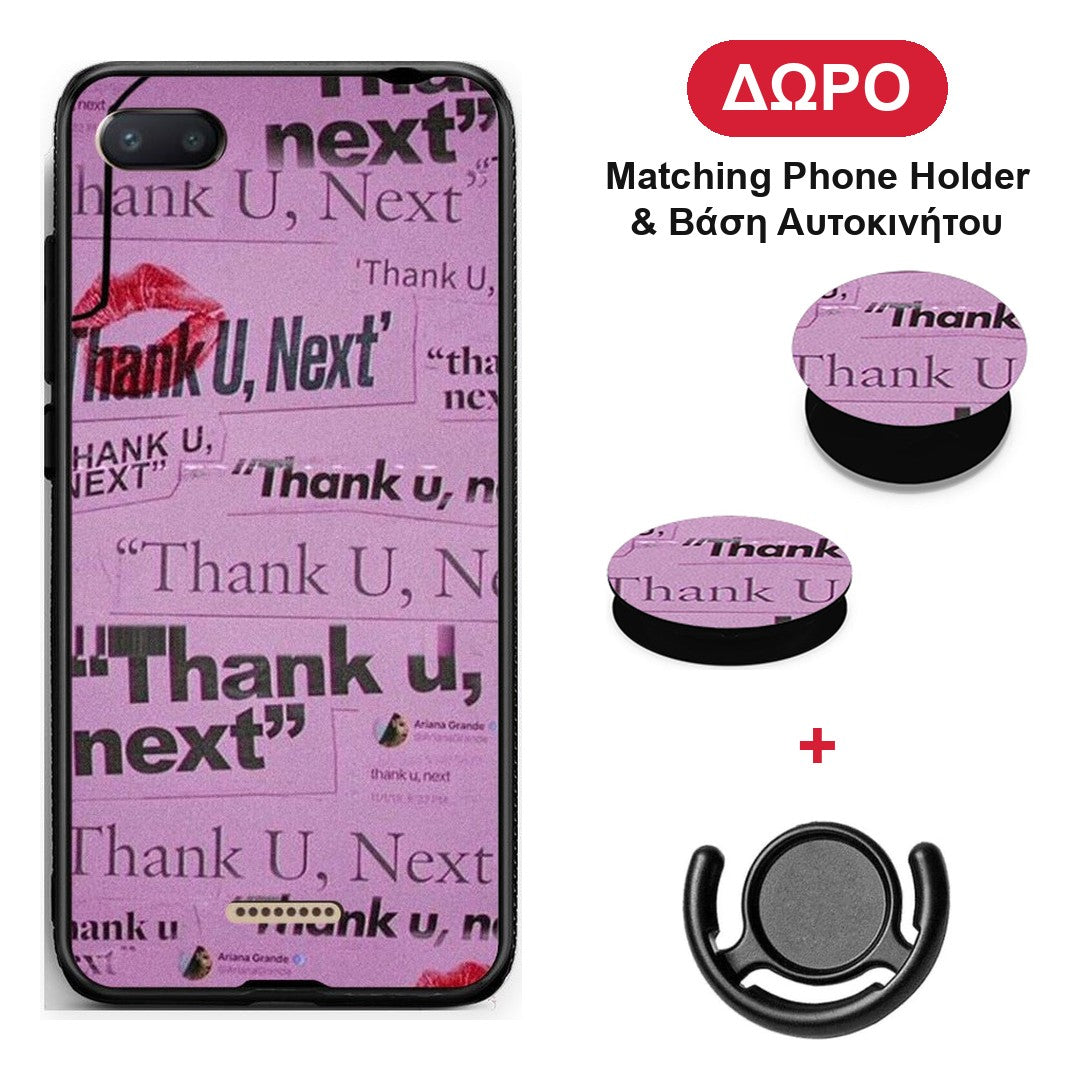 Thank You Next - Xiaomi Redmi 6A θήκη + Δώρο Phone Holder & Βάση Αυτοκινήτου
