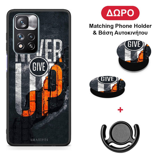Never Give Up - Xiaomi Redmi Note 11 Pro+ 5G θήκη + Δώρο Phone Holder & Βάση Αυτοκινήτου