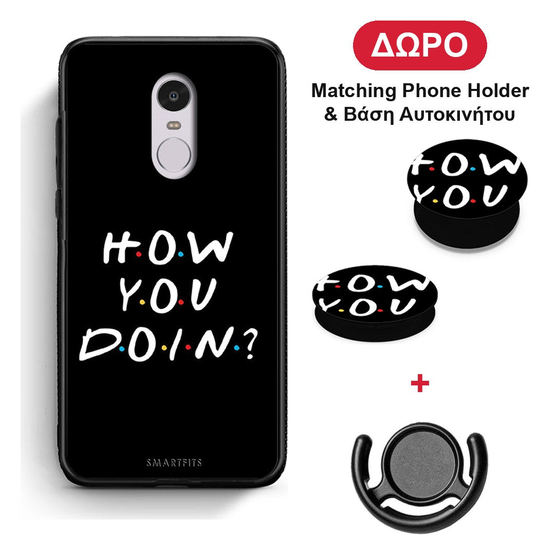 How You Doin - Xiaomi Redmi Note 4 / 4X θήκη + Δώρο Phone Holder & Βάση Αυτοκινήτου