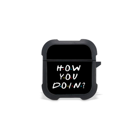How You Doin - Airpods 1, 2 Θήκη
