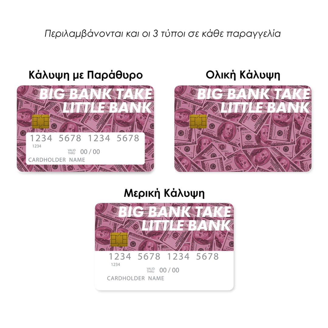Big Bank Take - Επικάλυψη Κάρτας