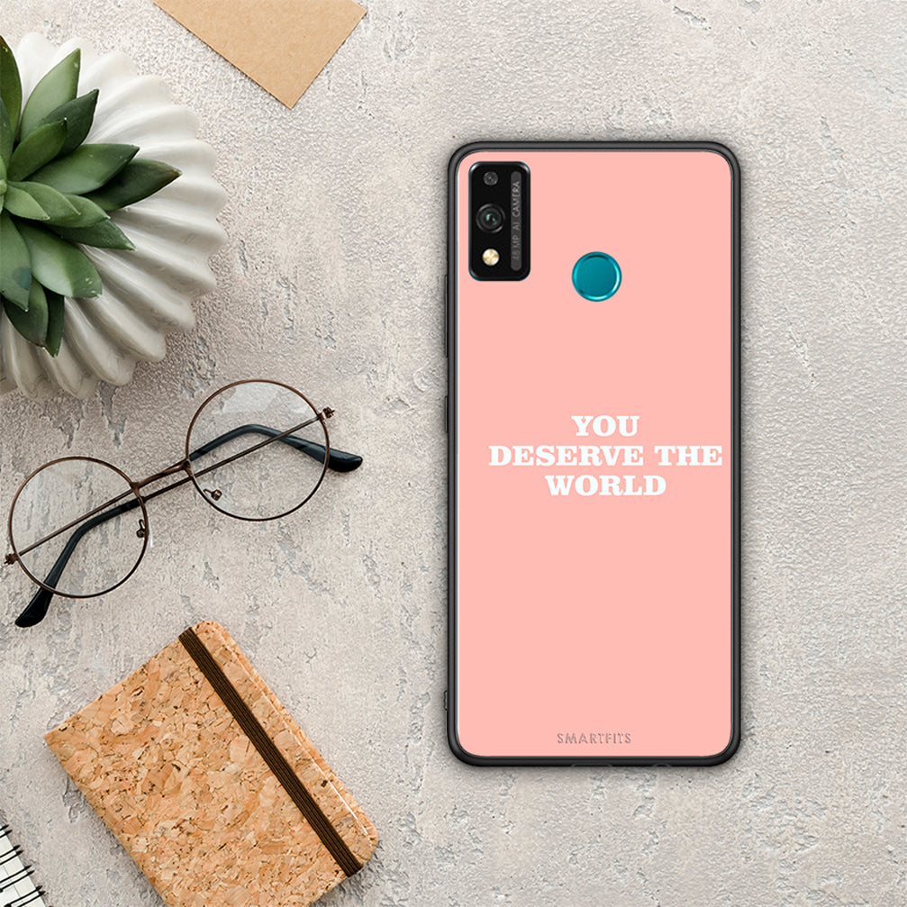 You Deserve The World - Honor 9X Lite θήκη