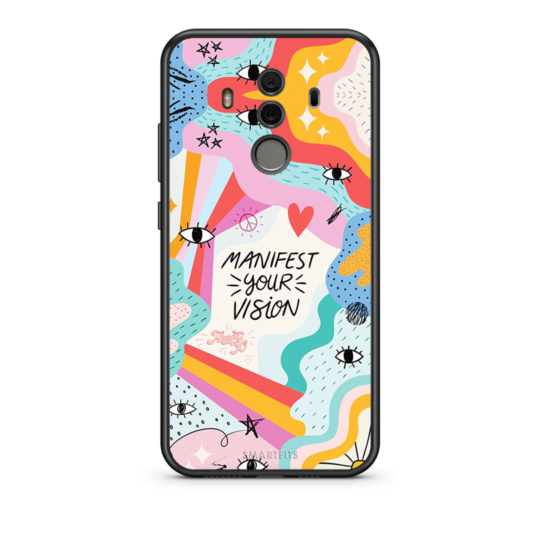 Huawei Mate 10 Pro Manifest Your Vision θήκη από τη Smartfits με σχέδιο στο πίσω μέρος και μαύρο περίβλημα | Smartphone case with colorful back and black bezels by Smartfits