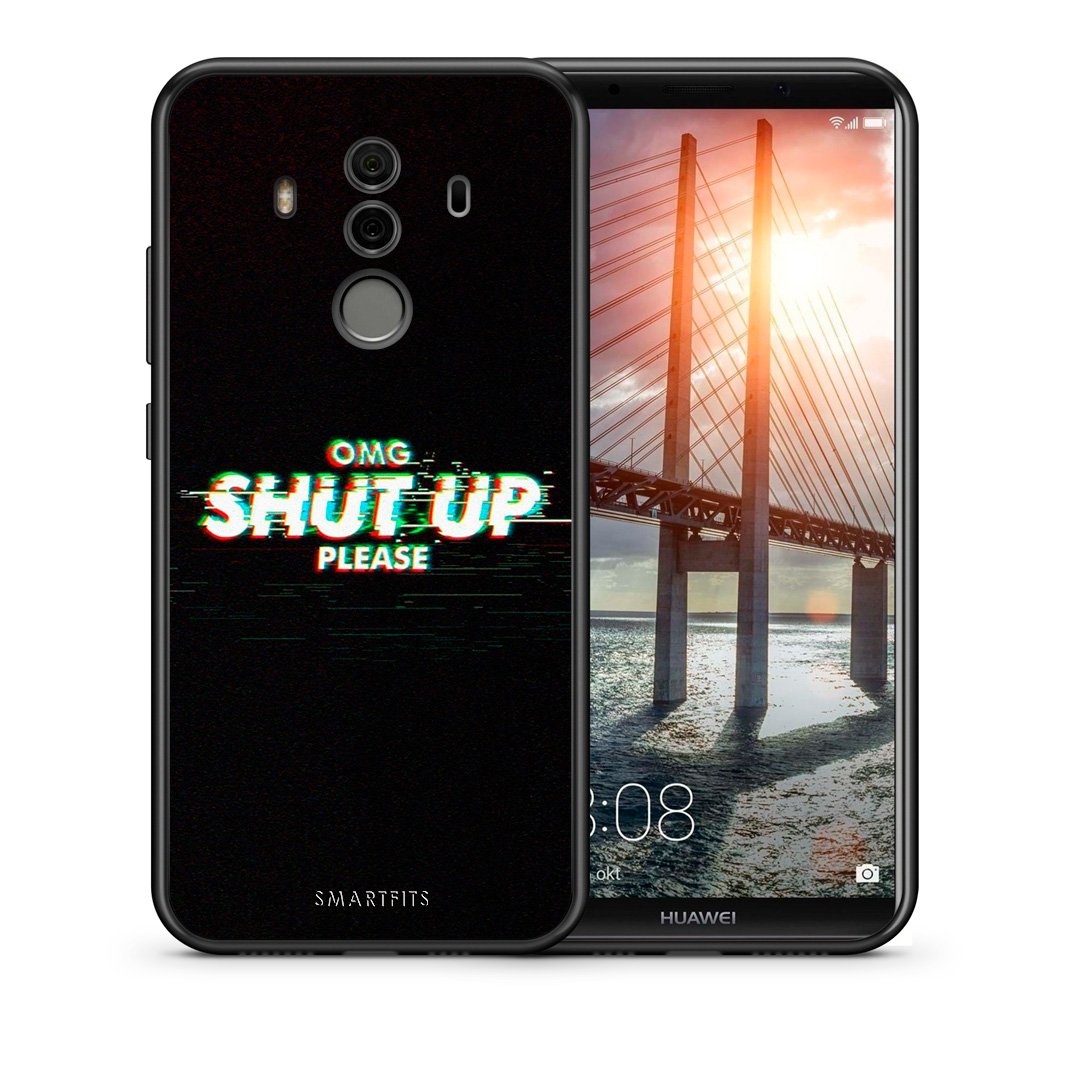 Θήκη Huawei Mate 10 Pro OMG ShutUp από τη Smartfits με σχέδιο στο πίσω μέρος και μαύρο περίβλημα | Huawei Mate 10 Pro OMG ShutUp case with colorful back and black bezels