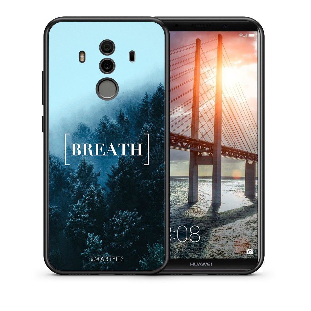 Θήκη Huawei Mate 10 Pro Breath Quote από τη Smartfits με σχέδιο στο πίσω μέρος και μαύρο περίβλημα | Huawei Mate 10 Pro Breath Quote case with colorful back and black bezels