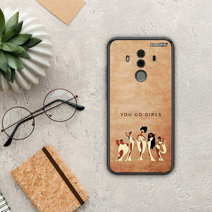 You Go Girl - Huawei Mate 10 Pro θήκη