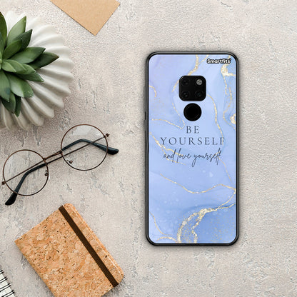 Be Yourself - Huawei Mate 20 θήκη