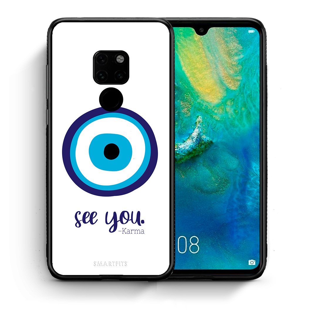 Θήκη Huawei Mate 20 Karma Says από τη Smartfits με σχέδιο στο πίσω μέρος και μαύρο περίβλημα | Huawei Mate 20 Karma Says case with colorful back and black bezels