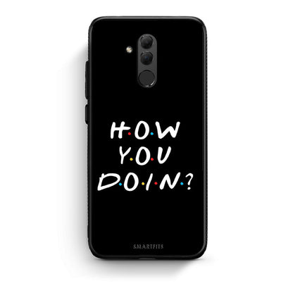 Huawei Mate 20 Lite How You Doin θήκη από τη Smartfits με σχέδιο στο πίσω μέρος και μαύρο περίβλημα | Smartphone case with colorful back and black bezels by Smartfits