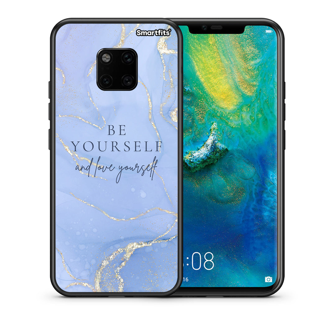 Θήκη Huawei Mate 20 Pro Be Yourself από τη Smartfits με σχέδιο στο πίσω μέρος και μαύρο περίβλημα | Huawei Mate 20 Pro Be Yourself case with colorful back and black bezels