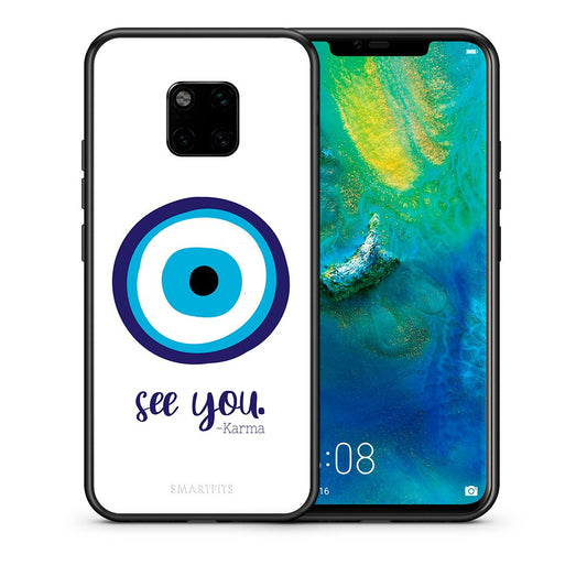Θήκη Huawei Mate 20 Pro Karma Says από τη Smartfits με σχέδιο στο πίσω μέρος και μαύρο περίβλημα | Huawei Mate 20 Pro Karma Says case with colorful back and black bezels
