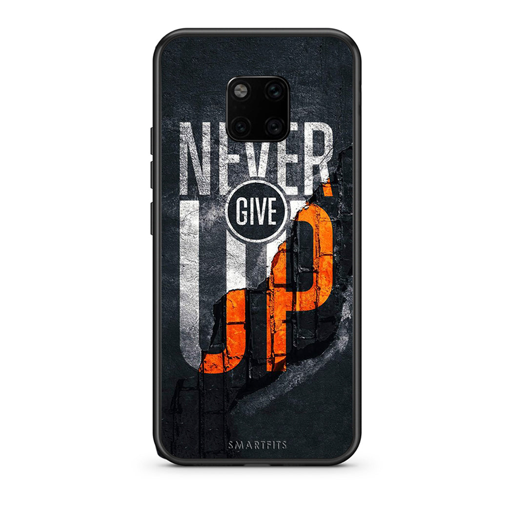 Huawei Mate 20 Pro Never Give Up Θήκη Αγίου Βαλεντίνου από τη Smartfits με σχέδιο στο πίσω μέρος και μαύρο περίβλημα | Smartphone case with colorful back and black bezels by Smartfits