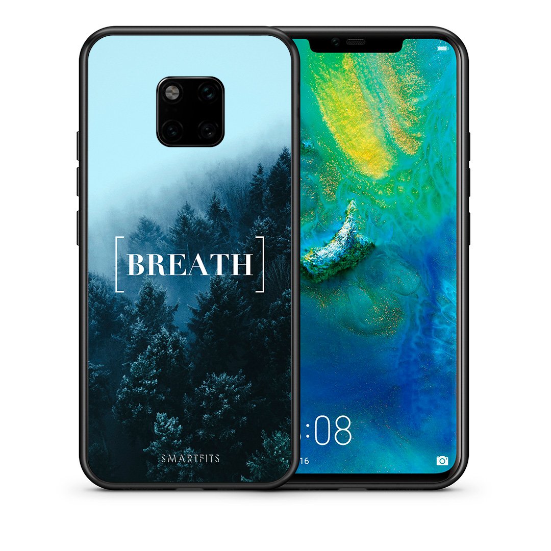 Θήκη Huawei Mate 20 Pro Breath Quote από τη Smartfits με σχέδιο στο πίσω μέρος και μαύρο περίβλημα | Huawei Mate 20 Pro Breath Quote case with colorful back and black bezels
