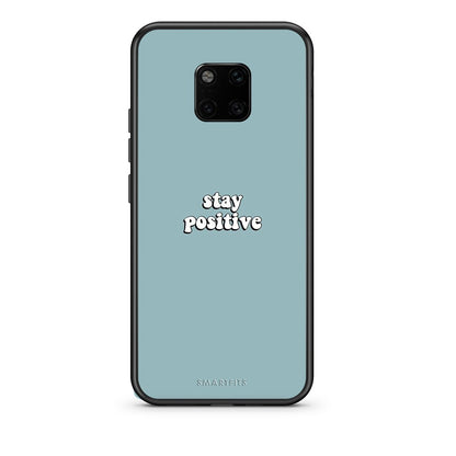 4 - Huawei Mate 20 Pro Positive Text case, cover, bumper