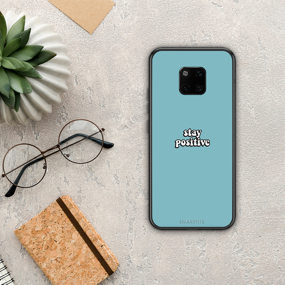 Text Positive - Huawei Mate 20 Pro θήκη