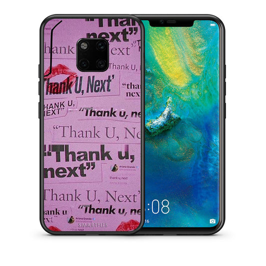 Θήκη Αγίου Βαλεντίνου Huawei Mate 20 Pro Thank You Next από τη Smartfits με σχέδιο στο πίσω μέρος και μαύρο περίβλημα | Huawei Mate 20 Pro Thank You Next case with colorful back and black bezels