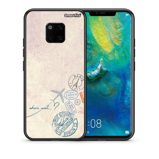 Θήκη Huawei Mate 20 Pro Where Next από τη Smartfits με σχέδιο στο πίσω μέρος και μαύρο περίβλημα | Huawei Mate 20 Pro Where Next case with colorful back and black bezels