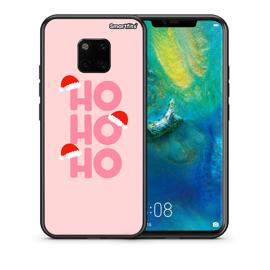Θήκη Huawei Mate 20 Pro Xmas Ho Ho Ho από τη Smartfits με σχέδιο στο πίσω μέρος και μαύρο περίβλημα | Huawei Mate 20 Pro Xmas Ho Ho Ho case with colorful back and black bezels